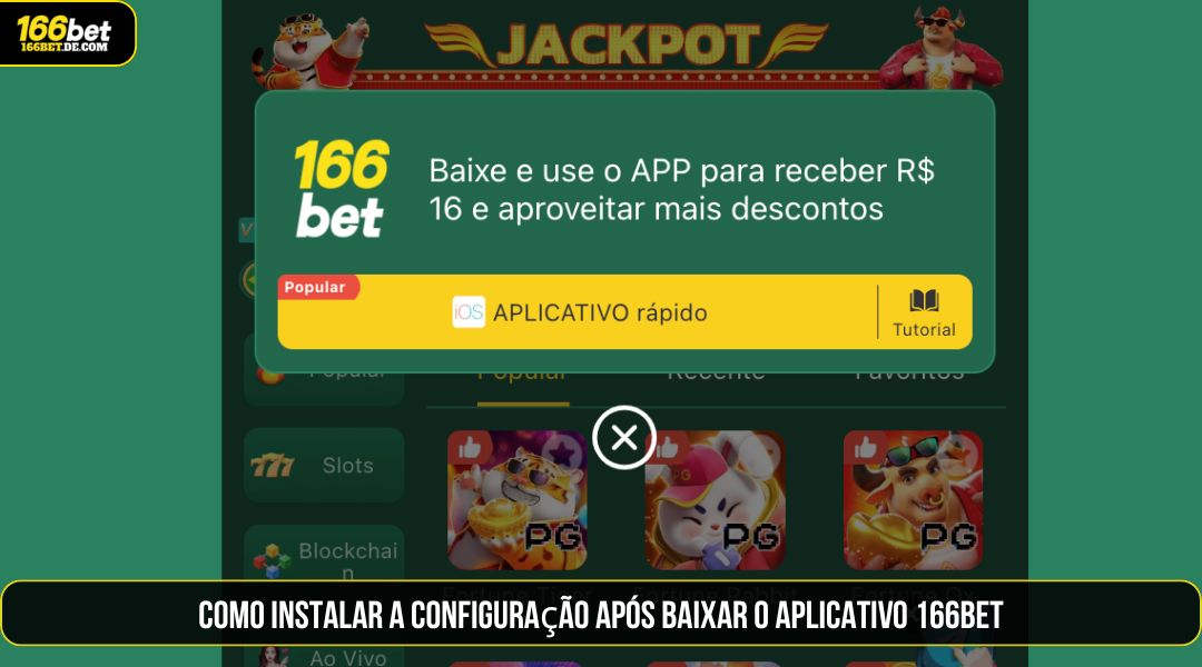 Como instalar a configuração após baixar o aplicativo 166BET